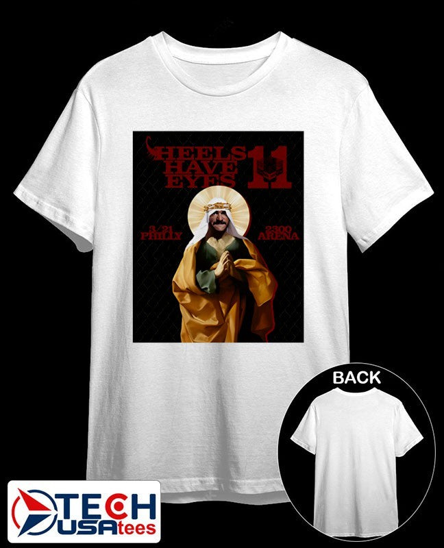 Heels have eyes 11 Philly Arena shirt