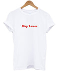Hey Lover Tshirt Hoodie, Sweatshirt | PureTeeCo.com