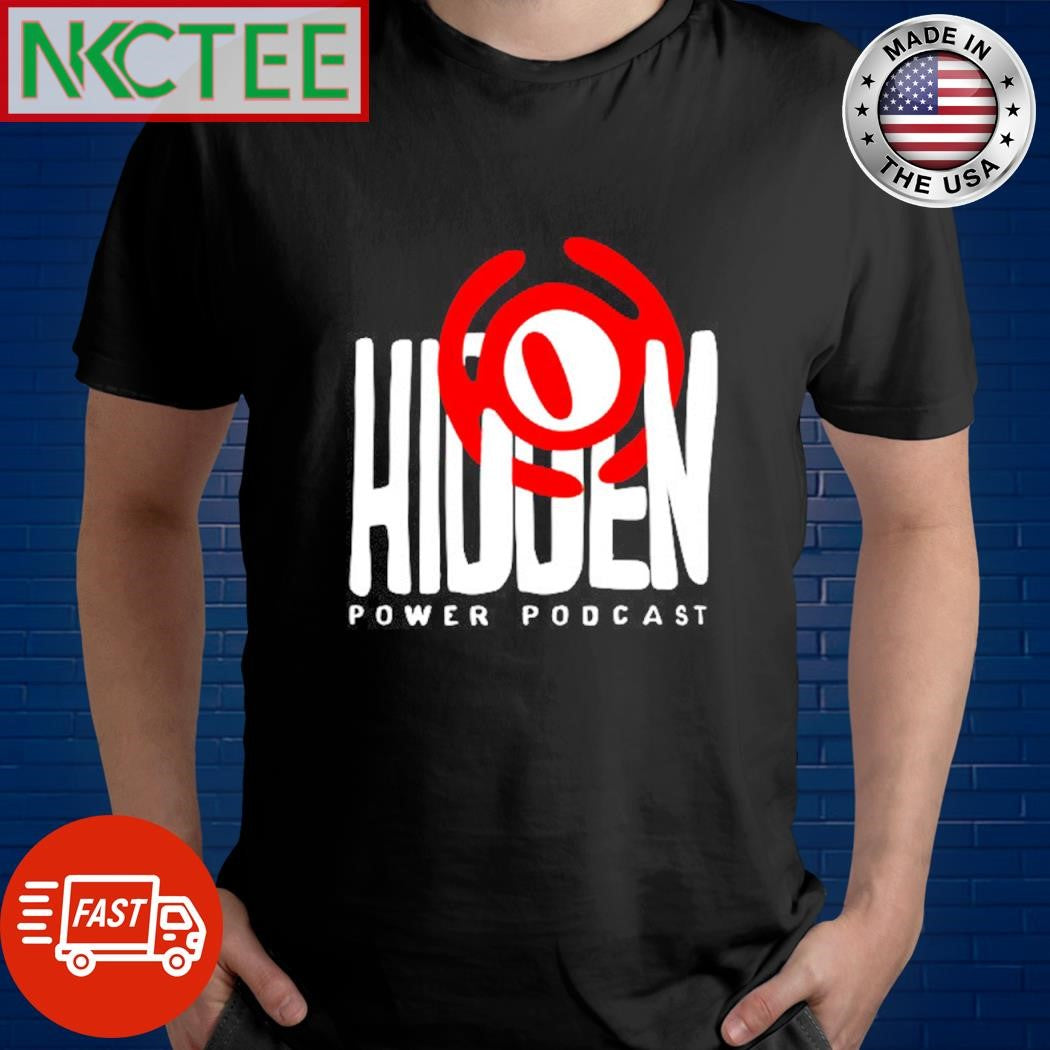 Hidden Power shirt
