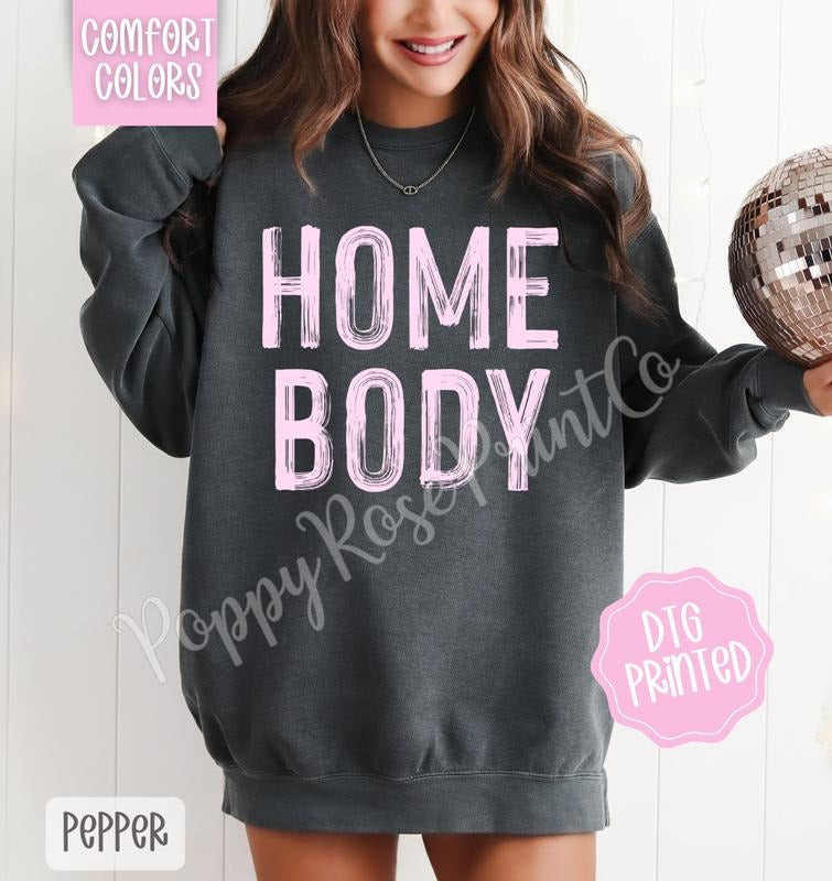 Homebody Comfort Colors Sweatshirt, Trendy Women's Crewneck T-Shirts, Hoodie | PureTeeCo.com