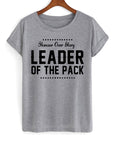 Honour Over Glory Leader Of The Pack T-shirt Hoodie, Sweatshirt | PureTeeCo.com
