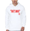 Thatâ€™s what she said. That is what she said. Thats what she said.White Hoodie T-Shirts, Sweatshirt | PureTeeCo.com