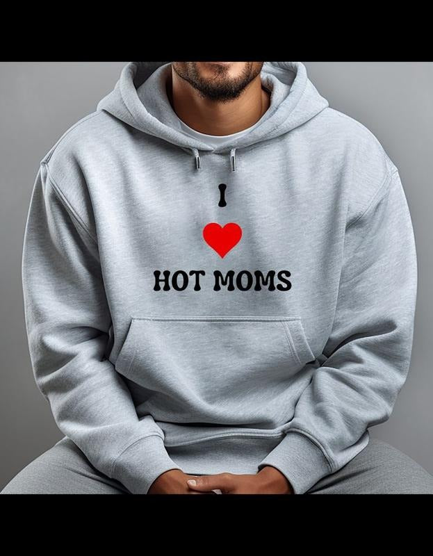 Hoodie, I LOVE HOT MOMS T-Shirts, Sweatshirt | PureTeeCo.com