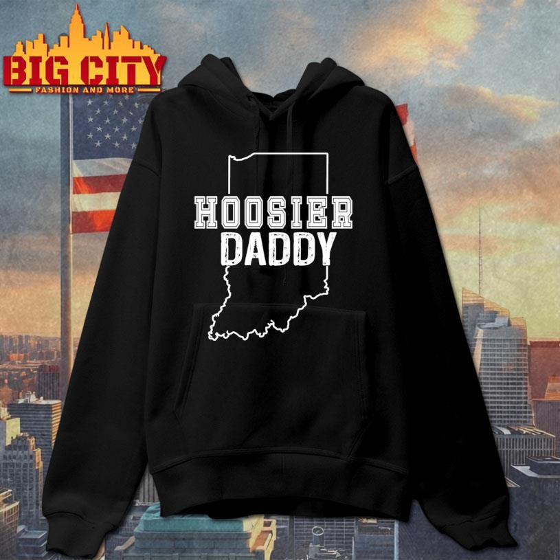 Hoosier Daddy Shirt
