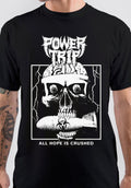 Hope Is Crushed Power Trip T-Shirt Hoodie, Sweatshirt | PureTeeCo.com