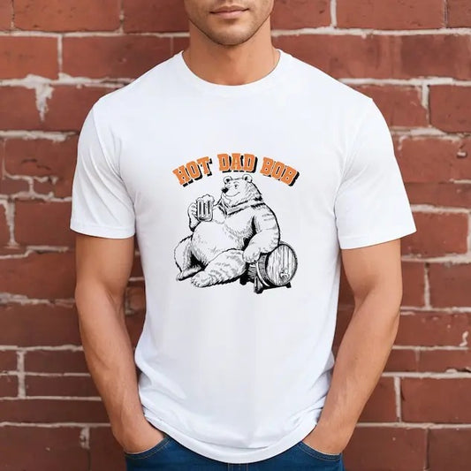 Hot Dad Bob Shirt, Dad Life Shirt, Father's Day Gift, Father Humor Gift, Dad Quote Shirt, Dad Birthday Gift, Fathers Day Gift From Wife