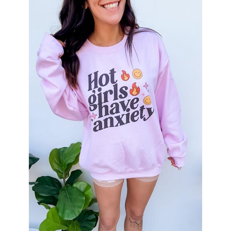 Hot Girls Have Anxiety Graphic Top T-Shirts, Hoodie, Sweatshirt | PureTeeCo.com