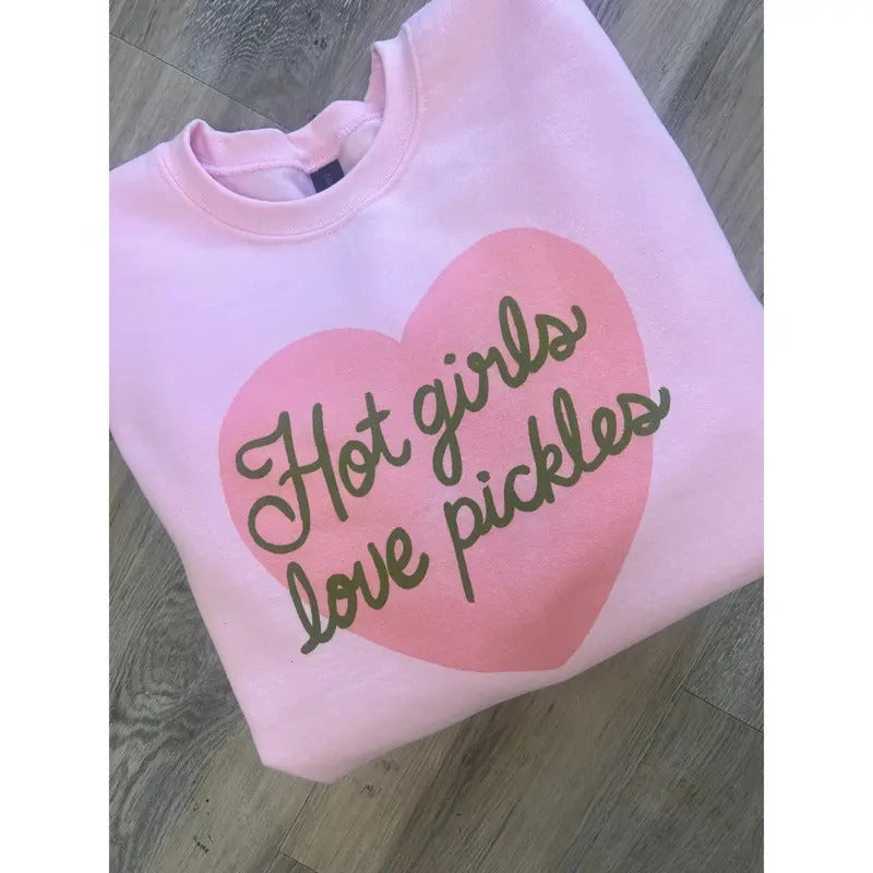 Hot Girls Love Pickles Graphic Top T-Shirts, Hoodie, Sweatshirt | PureTeeCo.com