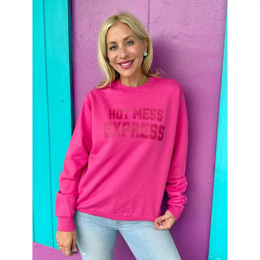 Hot Mess Express Sweatshirt