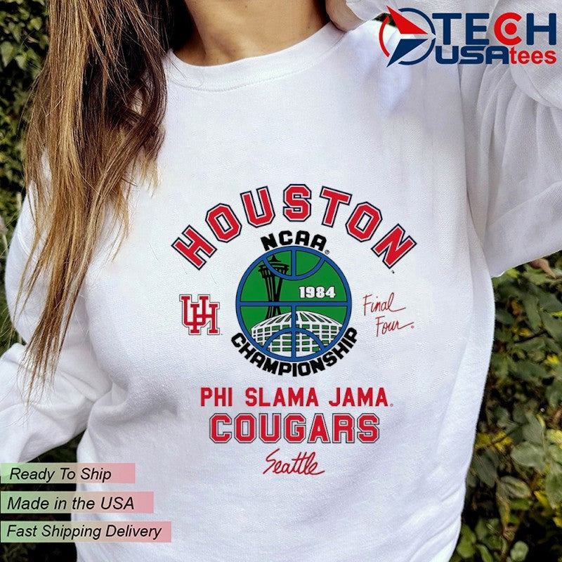 Houston Cougars NCAA Phi Slama Jama 1984 Final Four shirt