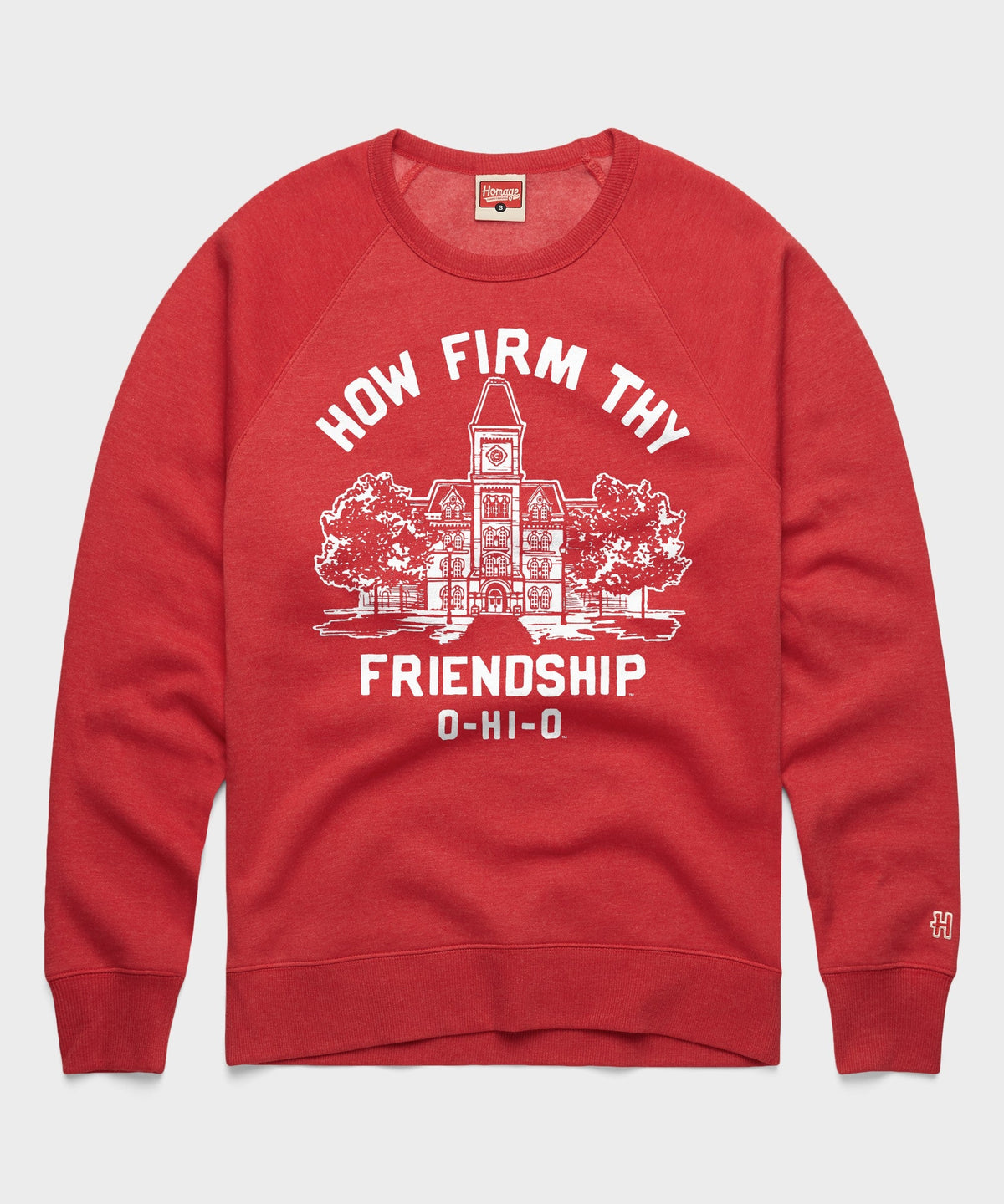 How Firm Thy Friendship O-hi-o Crewneck