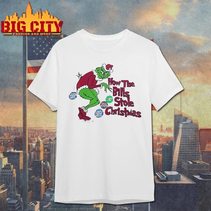 How The Bills Stole Christmas Phone Bill Light Bill Gar Note Rent shirt