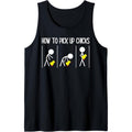 How To Pick Up Chicks Mens Hilarious Graphic Funny Sarcastic Tank Top Made in USA T-Shirts, Hoodie, Sweatshirt