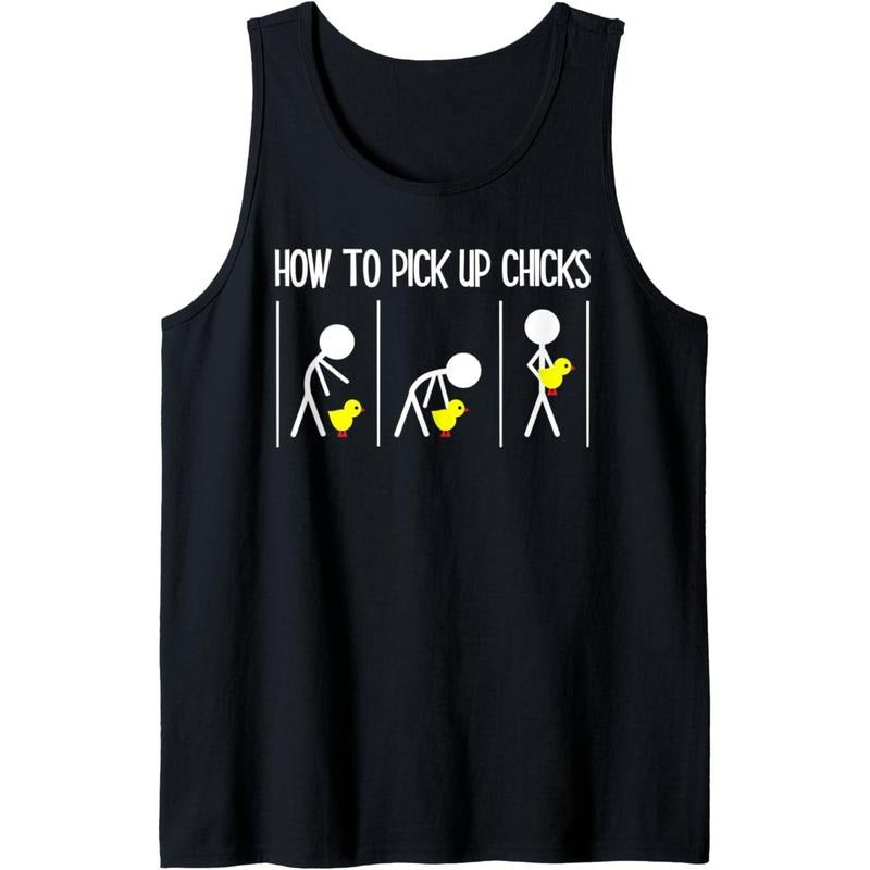 How To Pick Up Chicks Mens Hilarious Graphic Funny Sarcastic Tank Top Made in USA T-Shirts, Hoodie, Sweatshirt