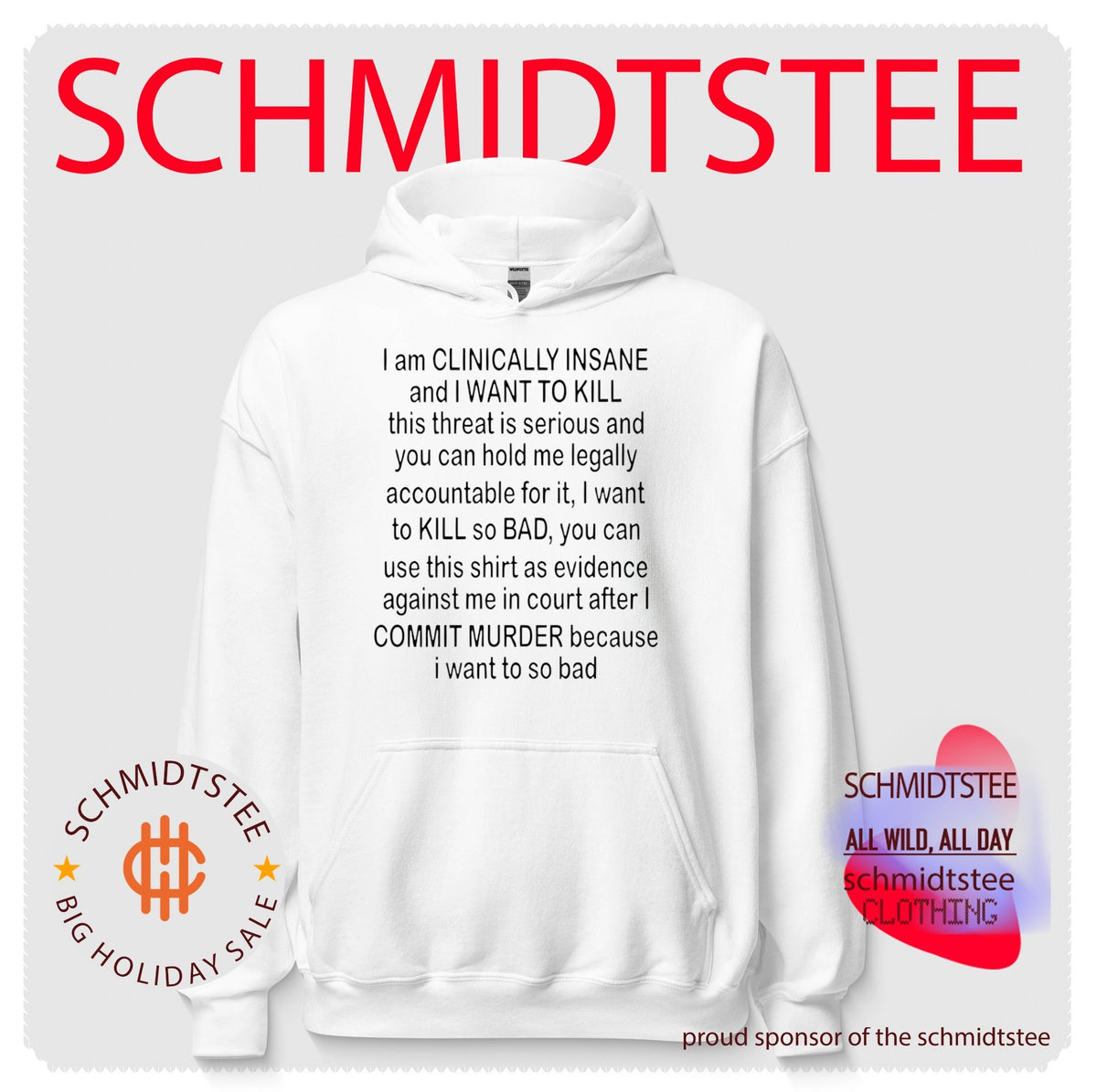 I Am Clinically Insane dark humor shirt