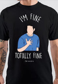 I Am Fine T-Shirt Hoodie, Sweatshirt | PureTeeCo.com