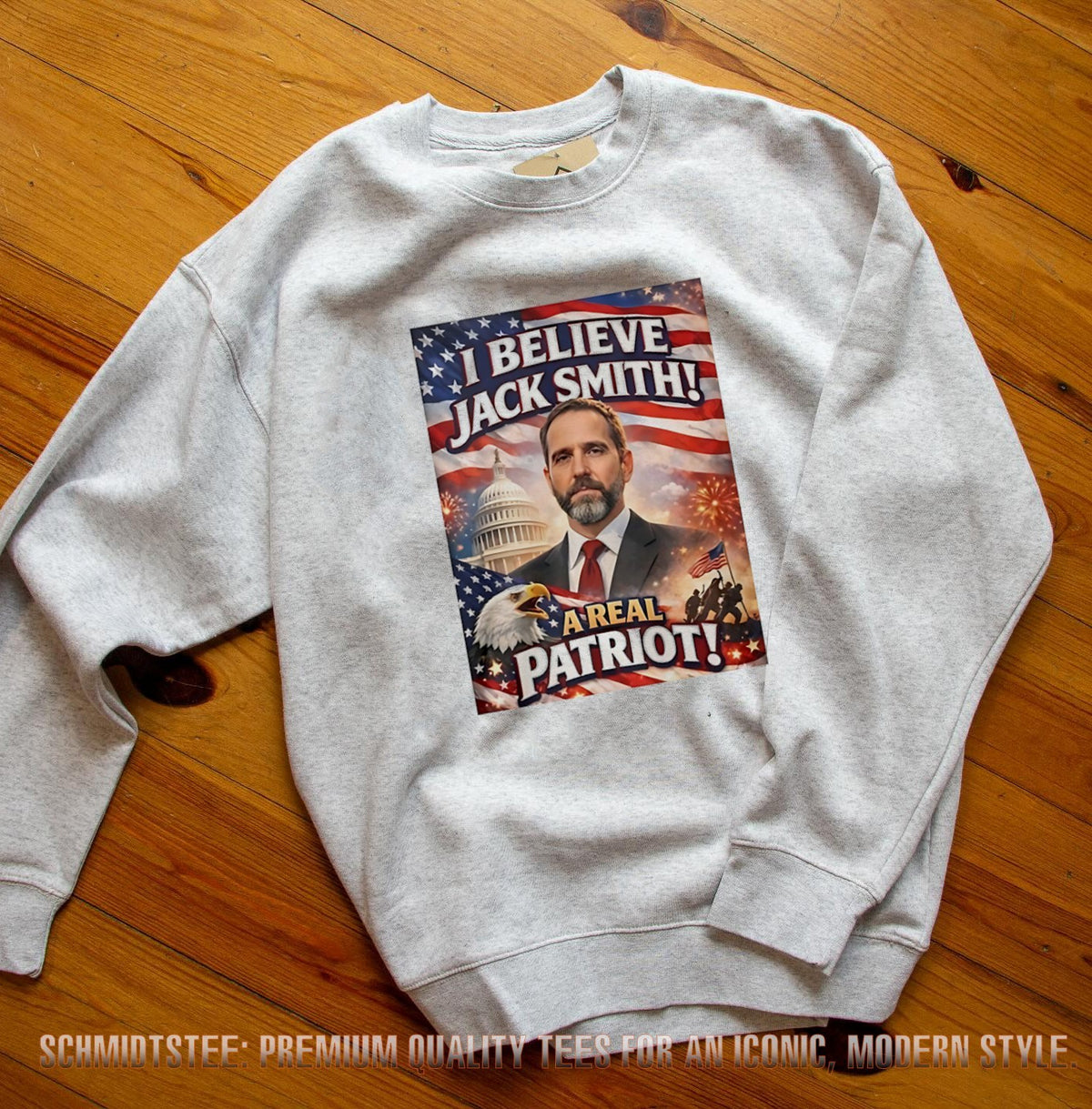 I Believe Jack Smith A Real Patriot shirt