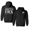 I Came Here To Drink And Fck Hoodie, Funny Drinking Shirt, Printed Graphic Hoodie-Daily Casual Cotton Menswear Classic...