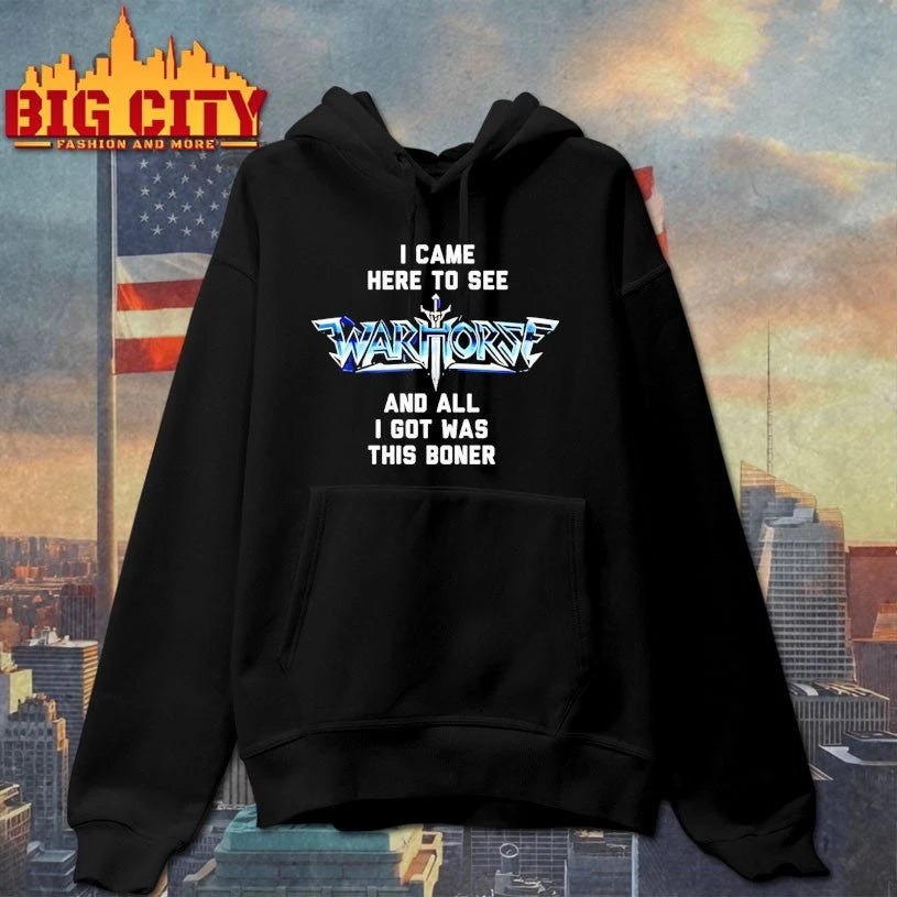 I Came Here To See Warhorse And All I Got Was This Boner shirt
