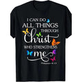 I Can Do All Things Through Christ Butterfly Art - Religious T-Shirt Made in USA Hoodie, Sweatshirt | PureTeeCo.com