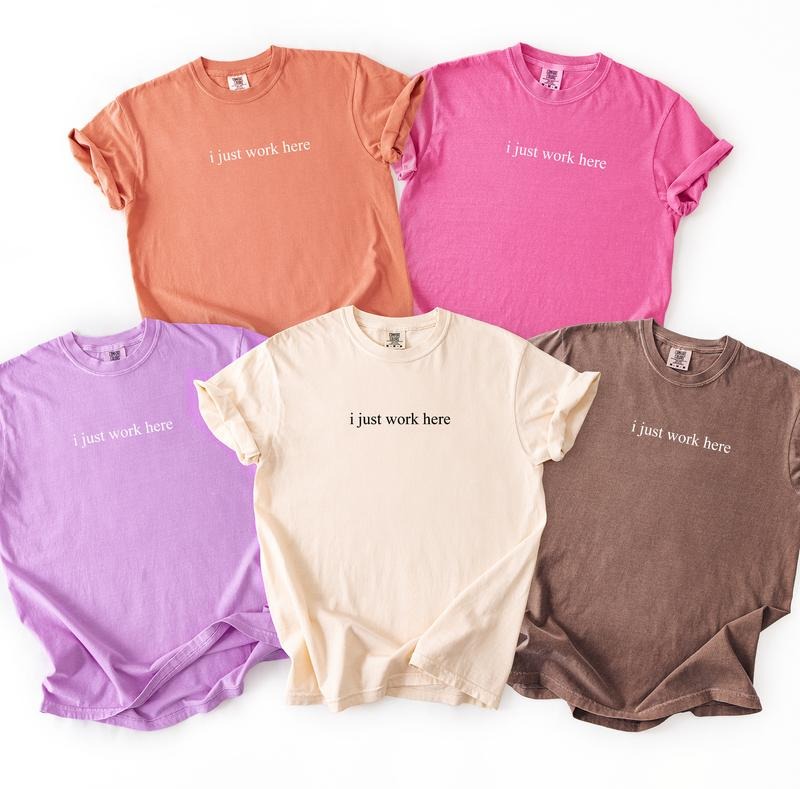 I Just Work Here Funny Shirt, Comfort Colors Shirt, Adult Humor Shirt, Sarcastic Shirt, Sarcasm Shirt for Women Hoodie,...