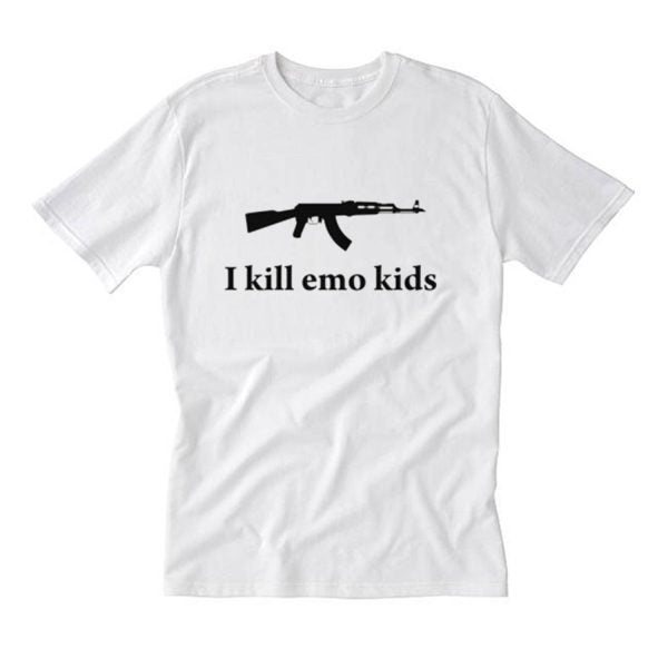 I Kill Emo Kids T Shirt Hoodie, Sweatshirt | PureTeeCo.com