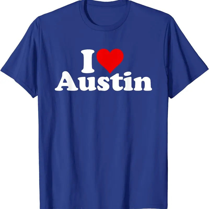 I LOVE AUSTIN TEXAS T-Shirt | Unisex Cotton Tee, Size S-5XL Hoodie, Sweatshirt | PureTeeCo.com