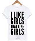 I Like Girls Who Like Girls T-Shirt Hoodie, Sweatshirt | PureTeeCo.com