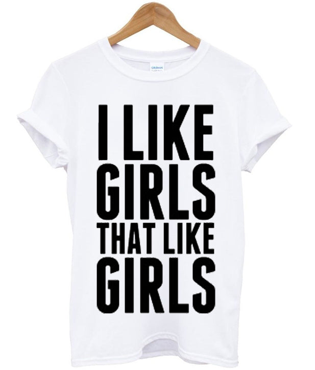 I Like Girls Who Like Girls T-Shirt Hoodie, Sweatshirt | PureTeeCo.com