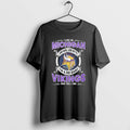 I Live In Michigan And Win Lose Or Tie Im A Die Hard Minnesota Vikings T-Shirts, Hoodie, Sweatshirt | PureTeeCo.com