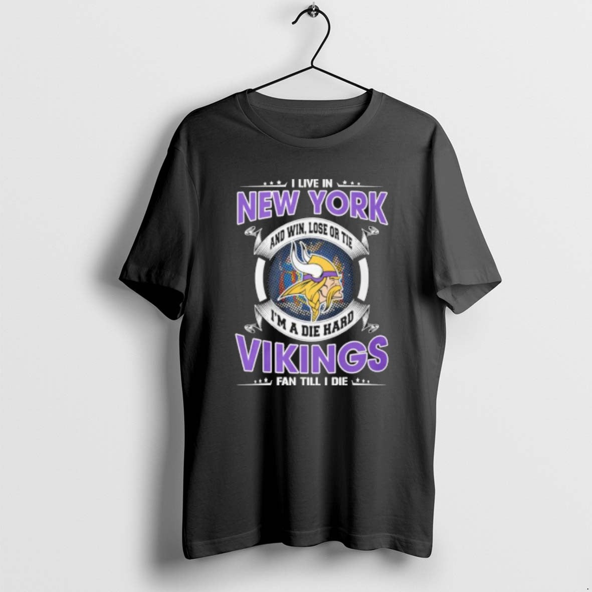 I Live In New York And Win Lose Or Tie Im A Die Hard Minnesota T-Shirts, Hoodie, Sweatshirt | PureTeeCo.com
