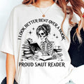 I Look Better Bent Over A Book Shirt, Proud Smut Reader Shirt, Book Club Shirt, Bookish Shirt, Booktok, Librarian Shirt,...