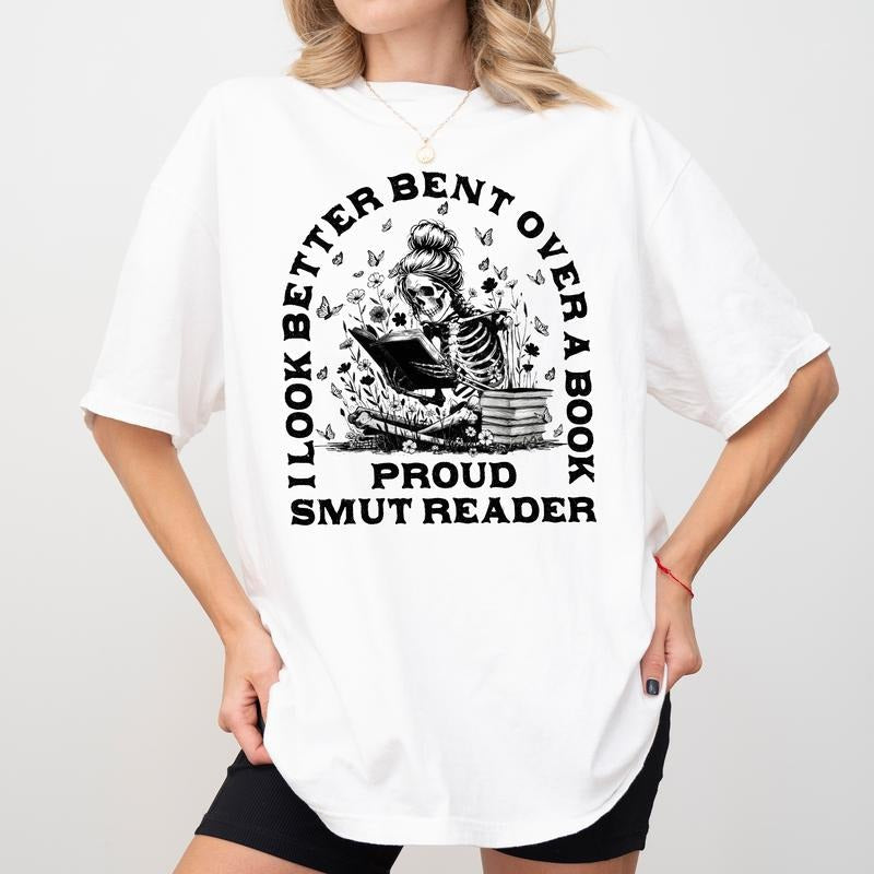 I Look Better Bent Over A Book Smut Reader Comfort Colors Shirt, Book Lovers T-shirt, Cool Readers Graphic Tee, Gift For...