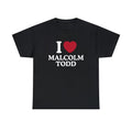 I Love Malcolm Todd Shirt Hoodie, Sweatshirt | PureTeeCo.com
