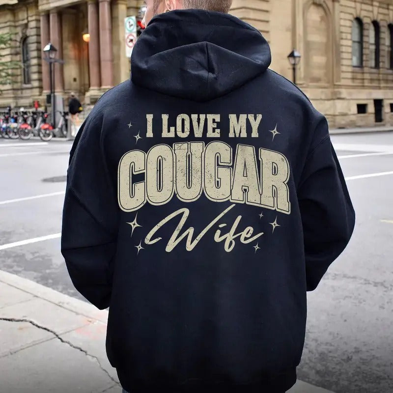 I Love My Cougar Wife Hoodies Gift for Husband, Cougar Girlfriend Hoodie, I Heart Being a Cougar, Valentine Gift for Him...