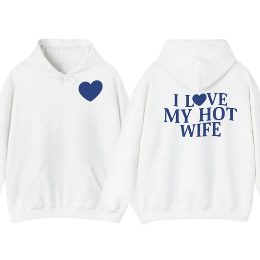 I Love My Hot Wife Hoodie Sweatshirt T-Shirt, Gift For Husband, Couple Gift, Humorous Tshirt Gift Husband, Unisex Sweater Pullover Tee