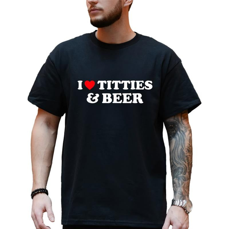 I Love T*s and Beer Shirt, Funny I Heart Beer T-Shirt for Men, Bold Drinking Humor Tee, Bar Party Cotton Graphic Top,...