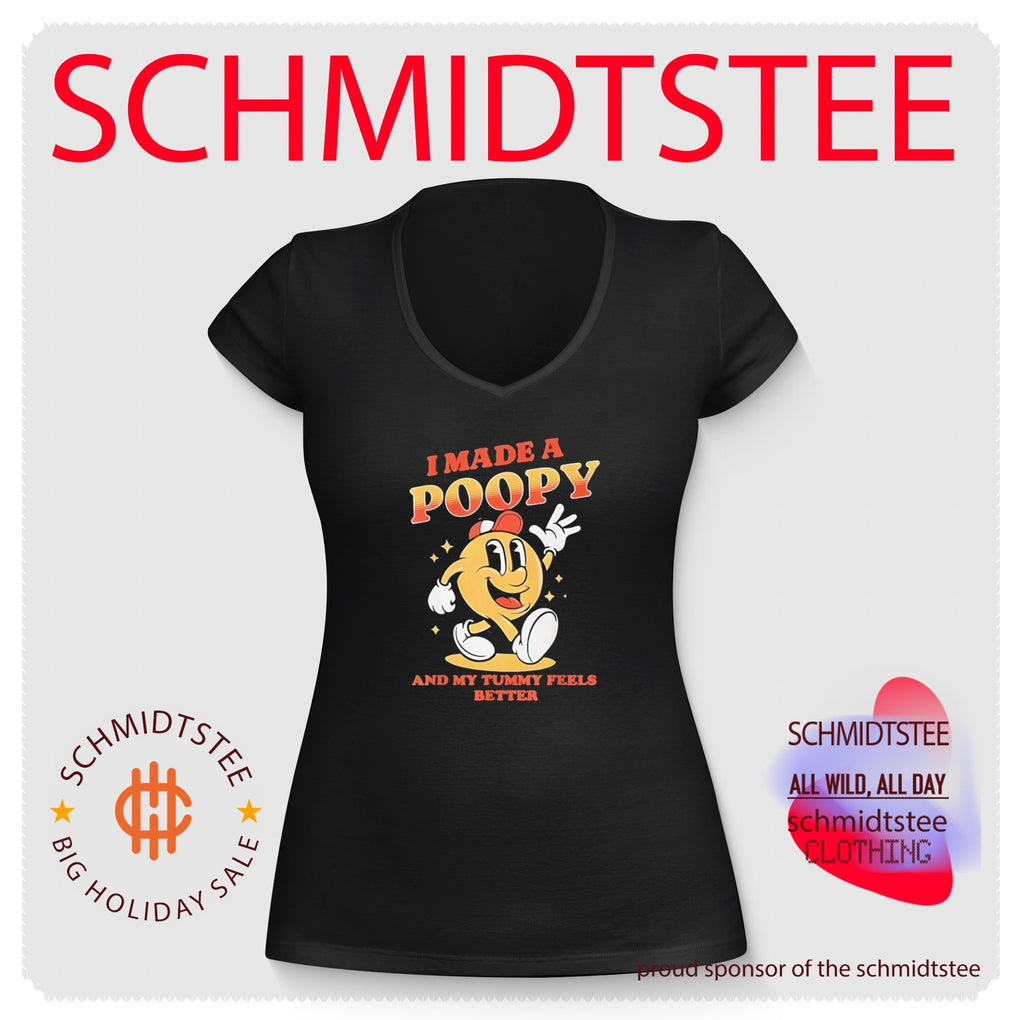 I Made a Poopy and My Tummy Feels Better shirt