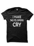 I Make Developer Cry Black T-Shirt Hoodie, Sweatshirt | PureTeeCo.com