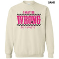 I May Be Wrong Sweatshirt 'NLB' T-Shirts, Hoodie | PureTeeCo.com