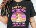 I Need 20 Minutes Where No One Comes Near Me T-Shirt, Movies Characters, Trendy Easter Bluey, Trendy Dog And Friends...