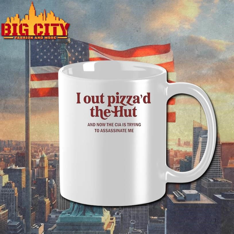 I Out Pizza’d the Hut Shirt