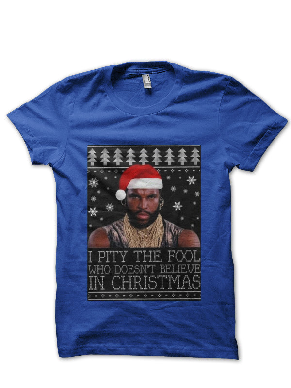 I Pity The Fool T-Shirt Style008 Hoodie, Sweatshirt | PureTeeCo.com