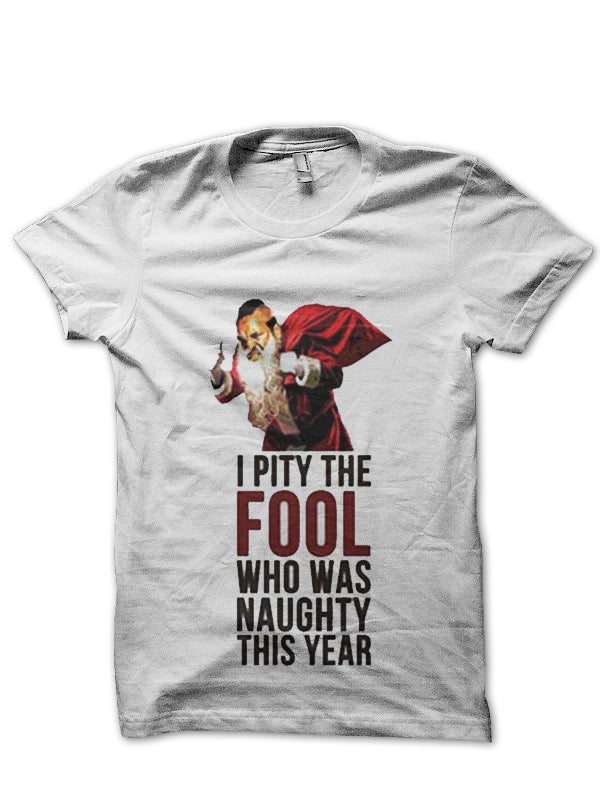 I Pity The Fool T-Shirt Style004 Hoodie, Sweatshirt | PureTeeCo.com