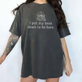 I Put My Book Down To Be Here Tee, Bookish Graphic Tee Women, Book Lover Shirt, Funny Book T-shirt, Comfy Oversized...