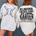 I Swing Harder , My Daughter Son Swings Hard But I Swing Harder Watch Ya Mouth , Baseball Softball T-Shirts, Hoodie,...