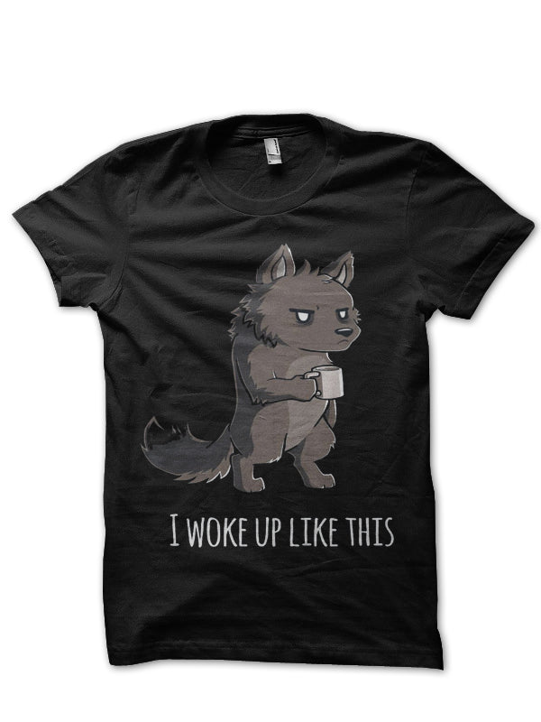 I Woke Up Like This Black Half Sleeve T-Shirt Hoodie, Sweatshirt | PureTeeCo.com