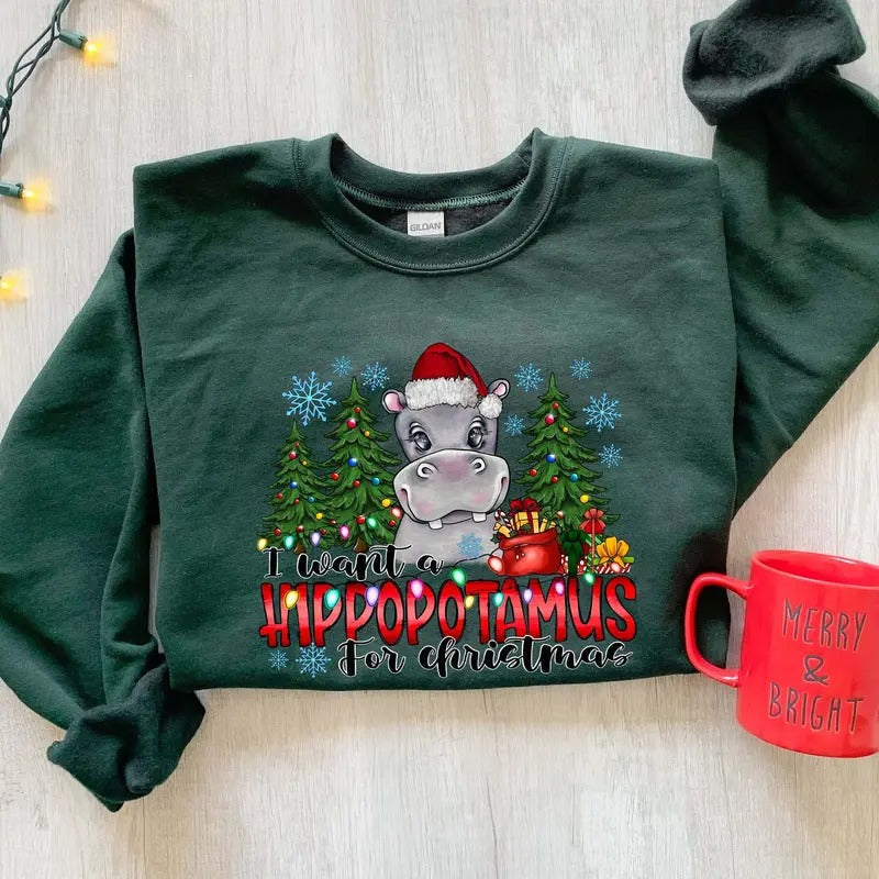I Want a Hippopotamus for Christmas Shirt, Hippo Shirt, Christmas Hippo Shirt, Christmas Hippo Sweatshirt, Hippo Family...