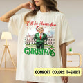 I Will Be Home For Christmas T-Shirt, Christmas Santa Trump T-Shirt, Donald Trump T-Shirt, Humorous Trump Christmas...