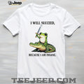 I Will Succeed Because I Am Insane Frog Riding Crocodile shirt